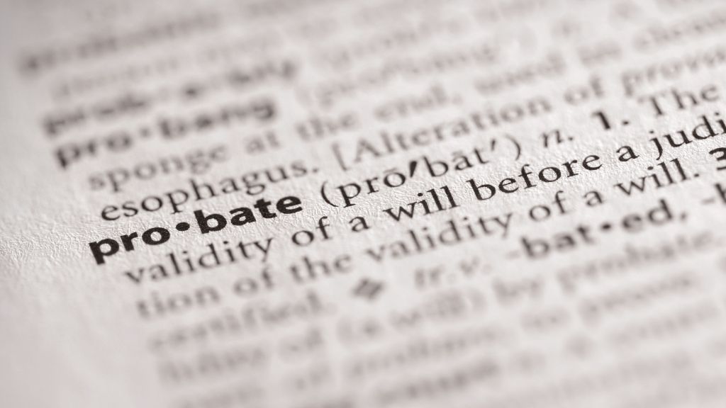 Probate is the court-administered process for validating a will and settling a person's estate. 